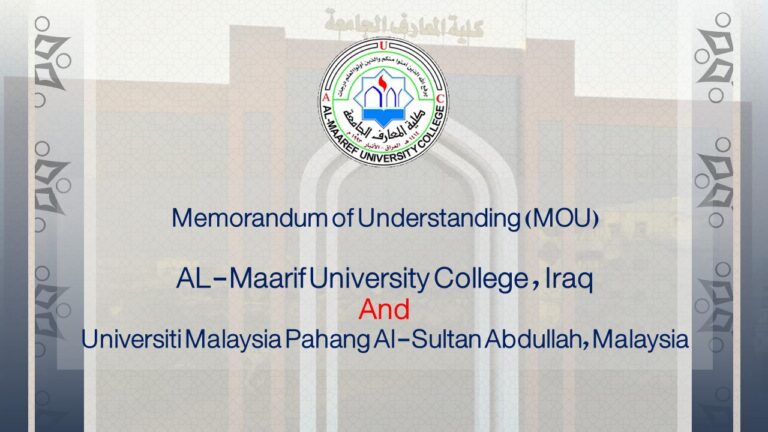 تفعيل للاتفاقية المبرمة بين كلية المعارف الجامعة وجامعة Universiti Malaysia Pahang Al-Sultan Abdullah (UMPSA) , Malaysia